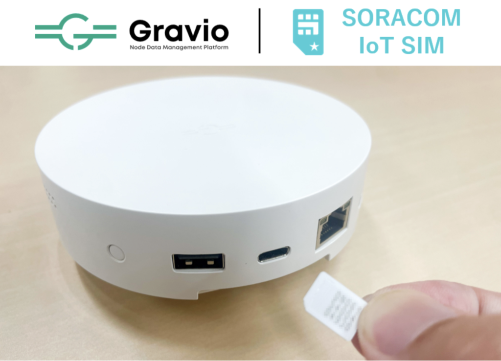 photo: Gravio Hub is fitted with  Soracom IoT SIM